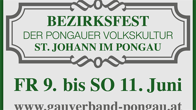 Bezirksfest der Pongauer Volkskultur vom 9. bis 11. Juni