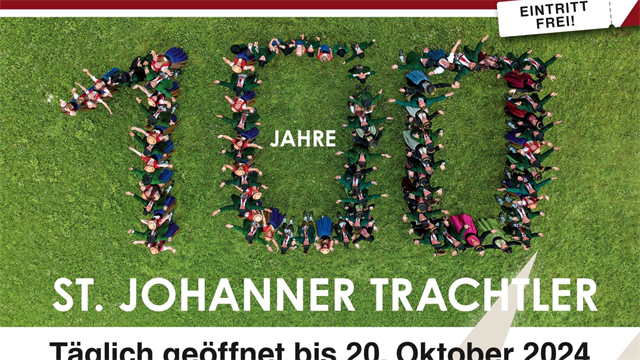 100 Jahre St. Johanner Trachtler